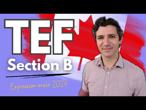 TEF CANADA - Production orale - SECTION B