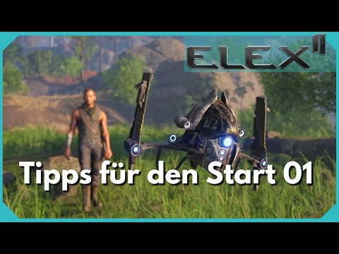 Elex 2 Tipps für den Start 01 | Tipps und Tricks für Veteranen und Einsteiger - Guter Start in Elex