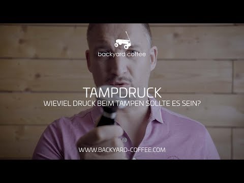 TAMPDRUCK | Wieviel Druck beim Tampen sollte es sein?