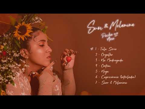 1. Pacha Ana - Fala Sério (Prod. Vibox)