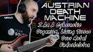 ADM - I Am A Cybernetic Organism, Living Tissue Over Metal Endoskeleton (Rocksmith CDLC)