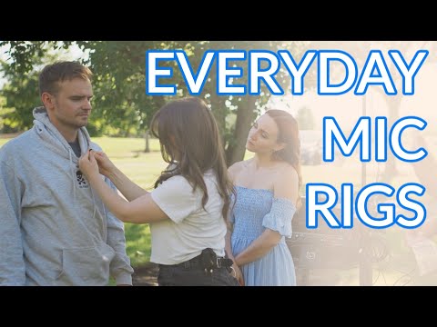 Everyday Outfit Mic RIgs
