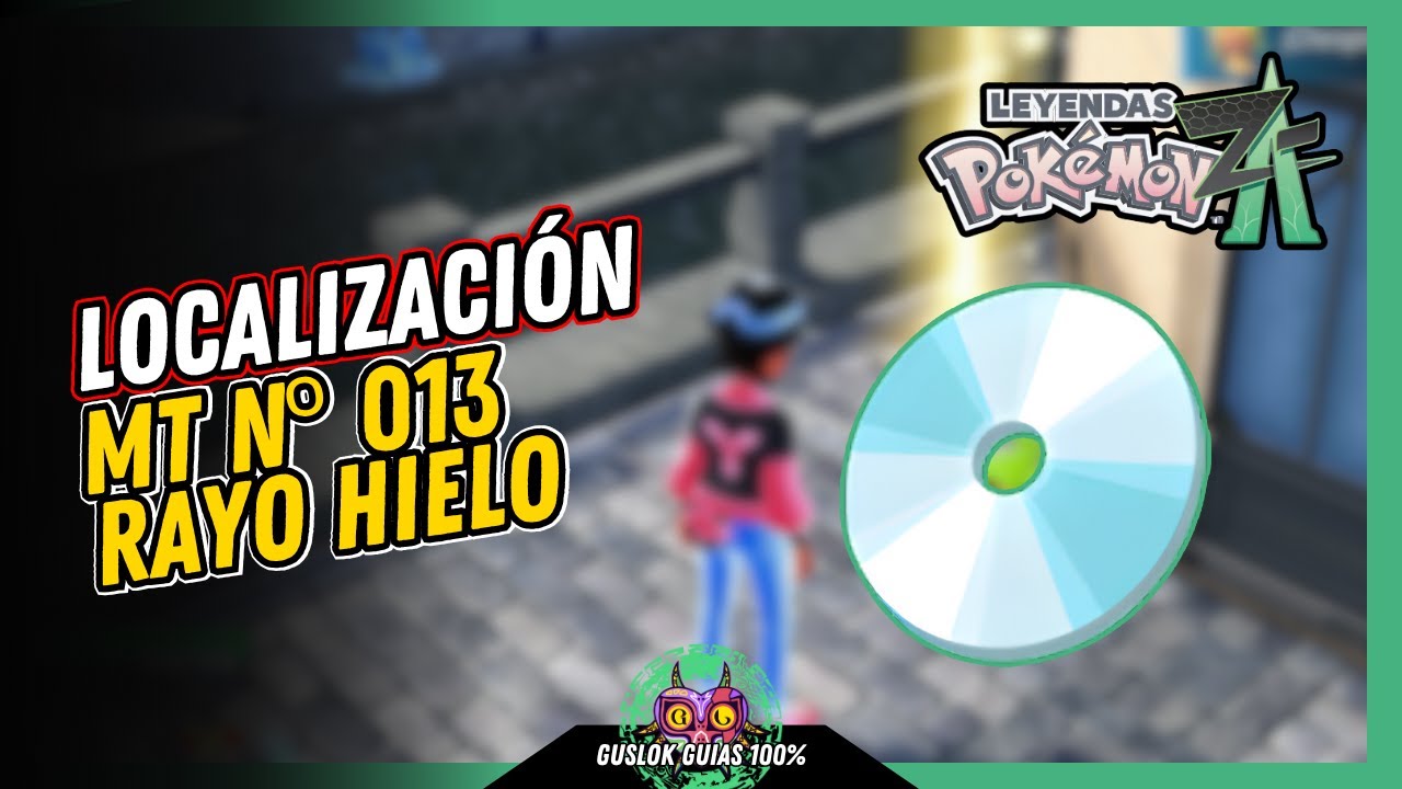 UBICACIÓN de la MT N.º 013: RAYO HIELO | GUÍA 100% | 💯Leyendas Pokemon: Z-A🏆 UBICACIÓN de la MT N.º 013: RAYO HIELO | GUÍA 100% | 💯Leyendas Pokemon: Z-A🏆