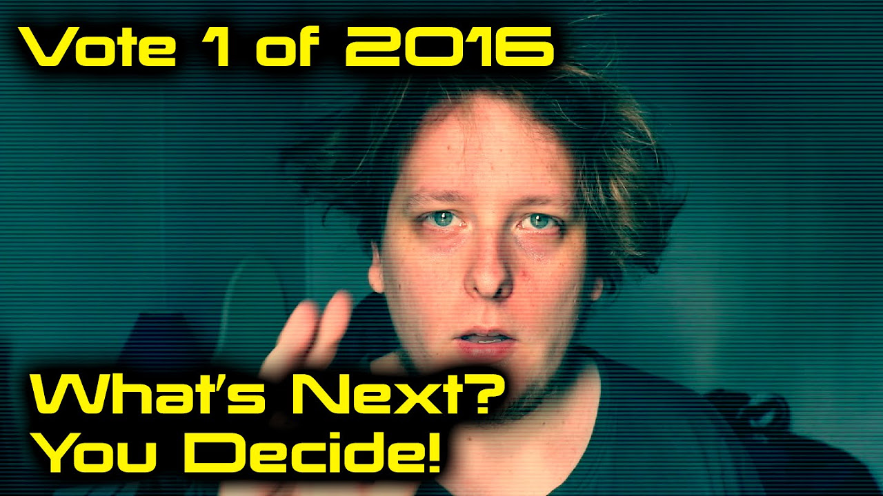 What's Next? You Decide! (Vote 1 - 2016)