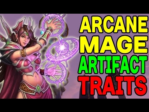World of Warcraft LEGION: Arcane Mage Artifact Traits