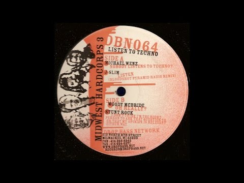 Michael Wenz - Nobody Listens To Techno (Techno 2004)
