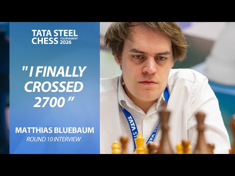 Matthias Bluebaum round 10 interview | Tata Steel Masters 2026