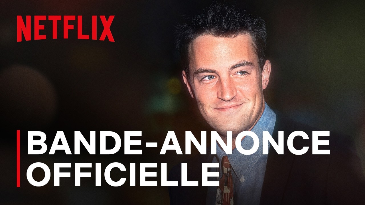 Celui qui s'appelait Matthew Perry | Bande-annonce officielle VF | Netflix France