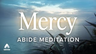 Bible Stories for Sleep: Abide in Mercy Tonight!