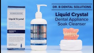 Product video: Dr. B Dental Solutions Liquid Crystal Soak Cleanser