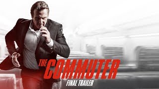 Video trailer för The Commuter (2018 Movie) Final Trailer – Liam Neeson, Vera Farmiga, Patrick Wilson