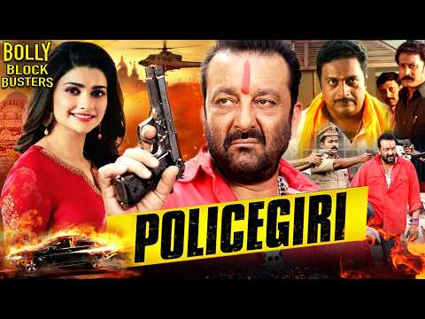 Policegiri | Hindi Full Movie | Sanjay Dutt | Prachi Desai | Prakashraj | Hindi Action Movies