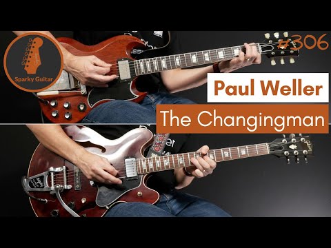The Changingman - Paul Weller (Guitar Cover #306)