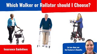 Choosing the Right Walker or Rollator