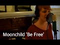 MoonChild ‘Be Free’