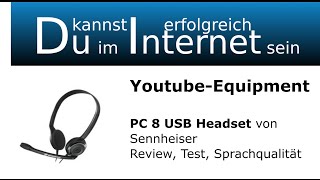 Sennheiser PC 8 USB Headset Review und Test deutsch