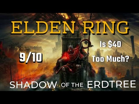 Elden Ring: Shadow of the Erdtree DLC Review