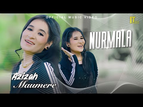 Azizah Maumere - Nurmala [Official Music Video]