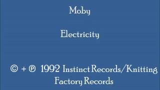 Moby - Electricity