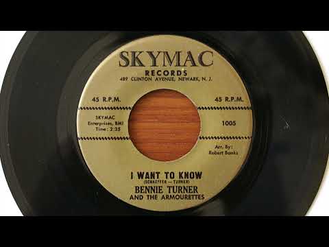 Bennie Turner And The Armourettes - I want to know