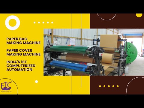 FTC paper bag making machine computerized automation