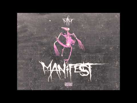 Mikey the Magician - Manifest (Full Mixtape)