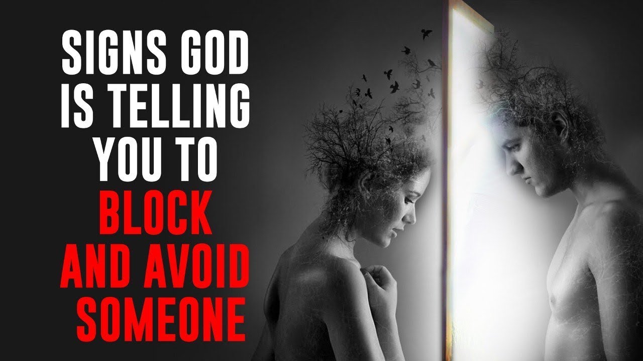 Signs God is Telling You To BLOCK and AVOID Someone - Powerful Motivational Video