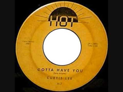 Curtis Lee- Gotta Have You 1959