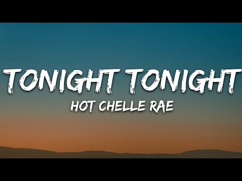 Hot Chelle Rae - Tonight Tonight (Lyrics)