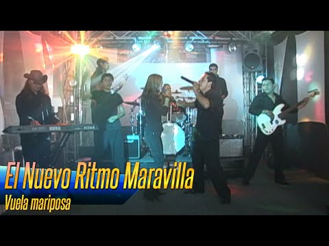 El Nuevo Ritmo Maravilla - Vuela mariposa