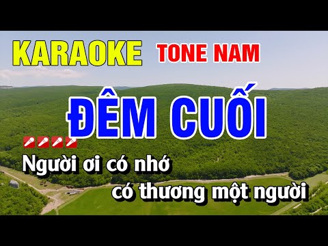 Karaoke Đêm Cuối Tone Nam Nhạc Sống Dễ Hát | Nguyễn Linh