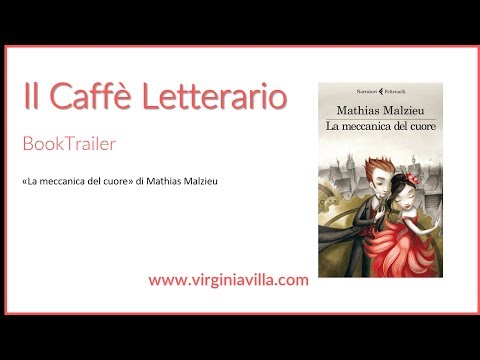 [BookTrailer] "La meccanica del cuore" - Mathias Malzieu