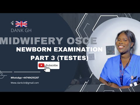 MIDWIFERY OSCE | NEWBORN EXAMINATION |TESTES |SEN | UK NMC |Toc