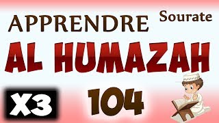 Download lagu Apprendre sourate al humazah 104 (Répété 3 fois) cours tajwid coran [Learn surah al houmazah] mp3