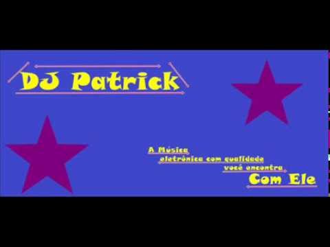 Can't Believe it - Dj Patrick
