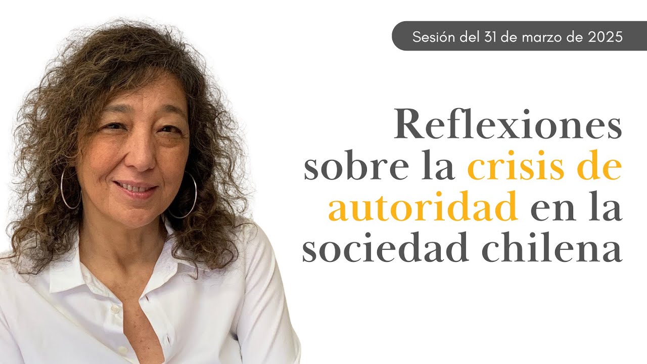 "Reflexiones sobre la crisis de autoridad en la sociedad chilena" thumbnail