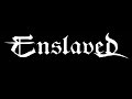 Enslaved  -  Isa