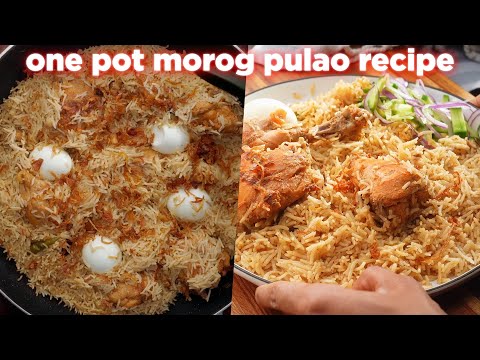 Easy Bangladeshi Morog Pulao Recipe | Traditional Chicken & Rice Dish