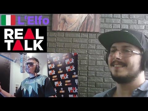 Reazione Real Talk feat. L'Elfo REACTION
