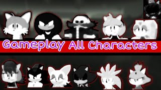 All Characters - Gameplay ll Sonic EXE The Disaster v(1.31)