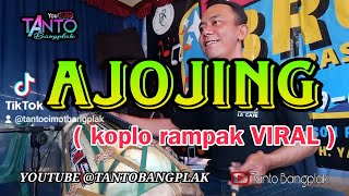 Download lagu LAGU AJOJING VIRAL KOPLO RAMPAK BAJIDOR@tantocimotbangplakofficial mp3