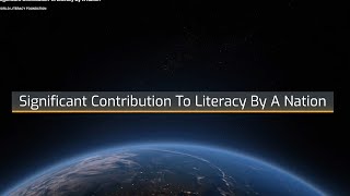 SIGNIFICANT CONTRIBUTION TO LITERACY BY A NATION