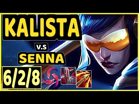KALISTA vs SENNA - 6/2/8 KDA BOTTOM ADC CHALLENGER GAMEPLAY - NA
