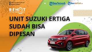 Suzuki Ertiga Meluncur di Indonesia, Unitnya Sudah Bisa Dipesan, Tanda Jadi Mulai Rp 2 Jutaan