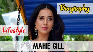 Mahie Gill Bollywood Actress Biography & Lifestyle - Download this Video in MP3, M4A, WEBM, MP4, 3GP