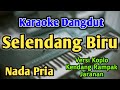 SELENDANG BIRU KARAOKE NADA PRIA COWOK Versi Koplo Kendang Rampak Live Keyboard