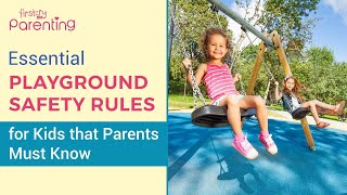Essential Playground Safety Rules for Kids that Parents Must Know About