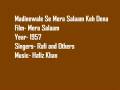 Madinewale Se Mera Salaam Keh Dena- Mera Salaam- Rafi and others Madinewale Se Mera Salaam Keh Dena- Mera Salaam- Rafi and others