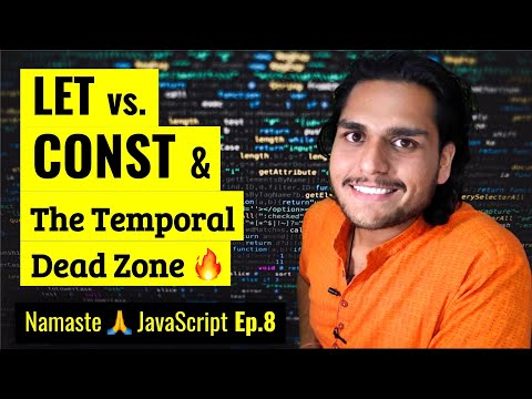 let & const in JS, Temporal Dead Zone Youtube Link