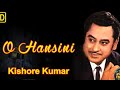 O Hansini Kishore Kumar HD Song Film Zehreela Insaan